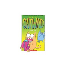 Four Me? (Catwad #4) Volume 4:, Graphix