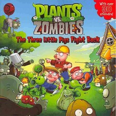 [해외도서]Plants vs. Zombies : The Three Little Pigs Fight Back, Harperfestival