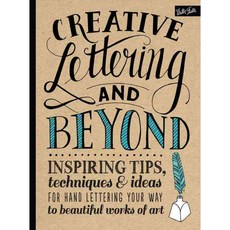 [해외도서] Creative Lettering and Beyond, Walter Foster Pub