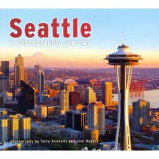 Seattle: A Photographic Journey, Sweetgrass Books