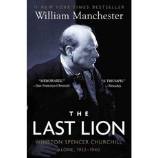 Last Lion: Winston Spencer Churchill : Alone 1932-40, Bantam Dell Pub Group