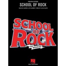 School of Rock: The Musical Piano Vocal Selections