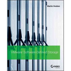 VMware Software-Defined Storage: A Design Guide to the Policy-Driven Software-Defined Storage Era, Sybex Inc