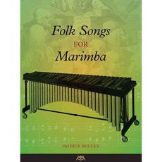 Folk Songs for Marimba, Meredith Music Pubns