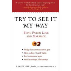 Try to See It My Way: Being Fair in Love and Marriage, Avery Pub Group