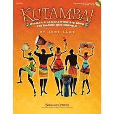 Kutamba!: African & Jamaican-Inspired Songs for the Diatonic Orff Ensembles, Shawnee Pr