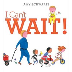 I Can't Wait! Hardcover, Beach Lane Books