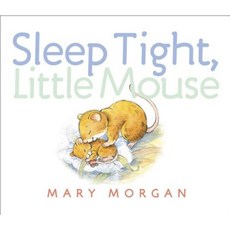 Sleep Tight Little Mouse Board Books, Alfred A. Knopf Books for Young Readers