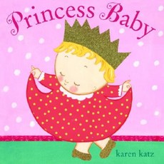 Princess Baby Hardcover, Schwartz & Wade Books