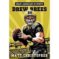 Great Americans in Sports: Drew Brees Paperback, Little, Brown Books for Young Readers
