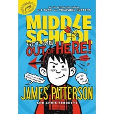 Middle School: Get Me Out of Here! Hardcover, Little Brown and Company