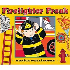 Firefighter Frank Board Book Edition Board Books, Dutton Books for Young Readers