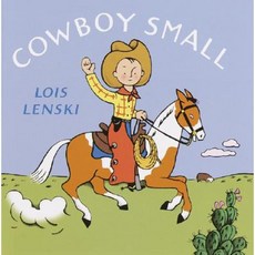 Cowboy Small Hardcover, Random House Books for Young Readers