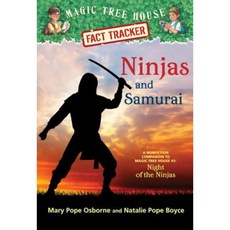 Ninjas and Samurai: A Nonfiction Companion to Magic Tree House #5: Night of the Ninjas Library Binding, Random House Books for Young Readers