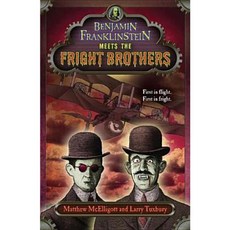 Benjamin Franklinstein Meets the Fright Brothers Paperback, Puffin Books