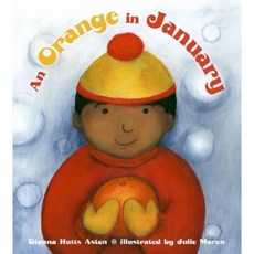 An Orange in January, Dial Books