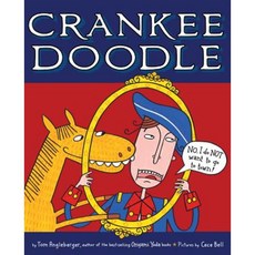 Crankee Doodle Hardcover, Clarion Books