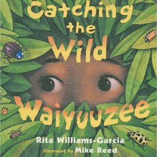 Catching the Wild Waiyuuzee Paperback, Aladdin Paperbacks