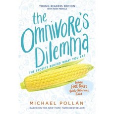 The Omnivore's Dilemma: Young Readers Edition Hardcover, Dial Books