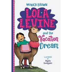 Lola Levine and the Vacation Dream Paperback, Little, Brown Books for Young Readers