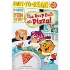 The Deep Dish on Pizza! Hardcover, Simon Spotlight