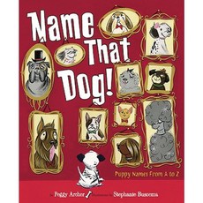 Name That Dog Hardcover, Dial Books
