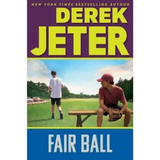 Fair Ball Paperback, Simon & Schuster/Paula Wiseman Books