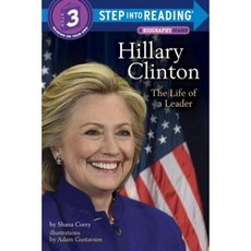 Hillary Clinton: The Life of a Leader Library Binding, Random House Books for Young Readers