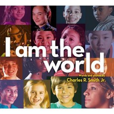 I Am the World Hardcover, Atheneum Books for Young Readers