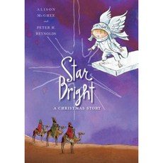 Star Bright: A Christmas Story Hardcover, Atheneum Books for Young Readers