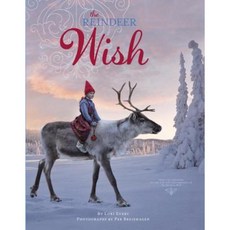 The Reindeer Wish Library Binding, Random House Books for Young Readers