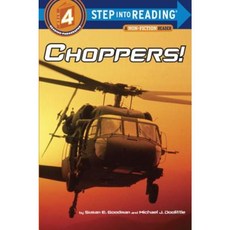 Choppers! Paperback, Random House Books for Young Readers