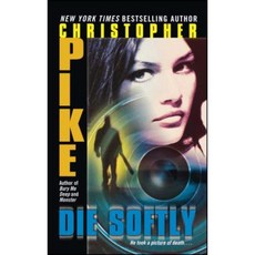 Die Softly Paperback, Simon Pulse