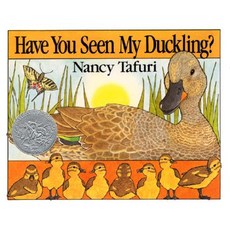 Have You Seen My Duckling? Paperback, Greenwillow Books - boyziimenlp