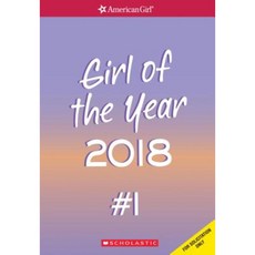 Girl of the Year 2018 Novel 1 (American Girl: Girl of the Year 2018 Book 1) Paperback, Scholastic Inc.