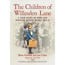 The Children of Willesden Lane: A True Story of Hope and Survival During World War II Paperback, Little, Brown Books for Young Readers