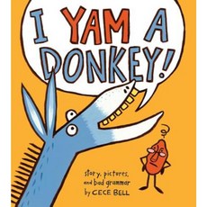 I Yam a Donkey! Hardcover, Clarion Books
