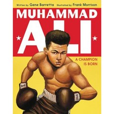 Muhammad Ali: A Champion Is Born Hardcover, Katherine Tegen Books