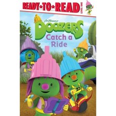 Doozers Catch a Ride Hardcover, Simon Spotlight
