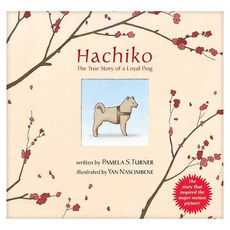 Hachiko: The True Story of a Loyal Dog paperback, Houghton Mifflin Harcourt