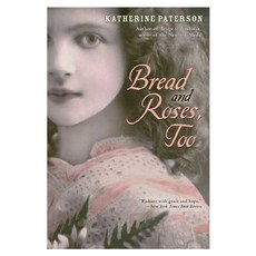 Bread and Roses Too Paperback, Houghton Mifflin Harcourt