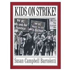 Kids on Strike First paperback, Houghton Mifflin Harcourt