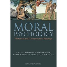 Moral Psychology: Historical and Contemporary Readings Paperback