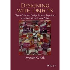 Designing with Objects: Object-Oriented Design Patterns Explained with Stories from Harry Potter Paperback, Wiley