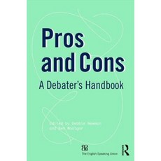 Pros and Cons: A Debaters Handbook Paperback, Routledge