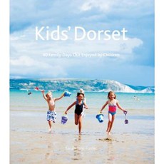 Kids' Dorset: 40 Family Days Out Enjoyed by Children Paperback, History Press
