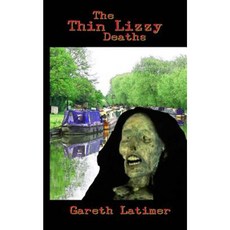 The Thin Lizzy Deaths Paperback, Createspace Independent Publishing Platform