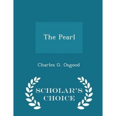 The Pearl - Scholar's Choice Edition Paperback