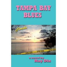 Tampa Bay Blues Paperback, Createspace Independent Publishing Platform
