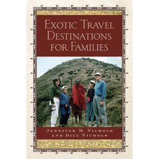 Exotic Travel Destinations for Families Paperback, Santa Monica Press